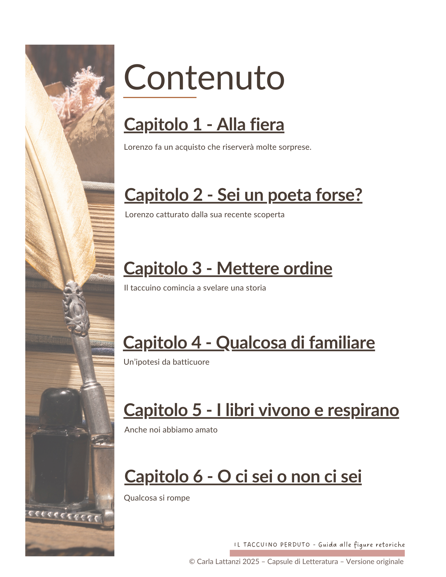 Indice del racconto "Il taccuino perduto", immagine di un calamaio con penna d'oca e libri antichi.